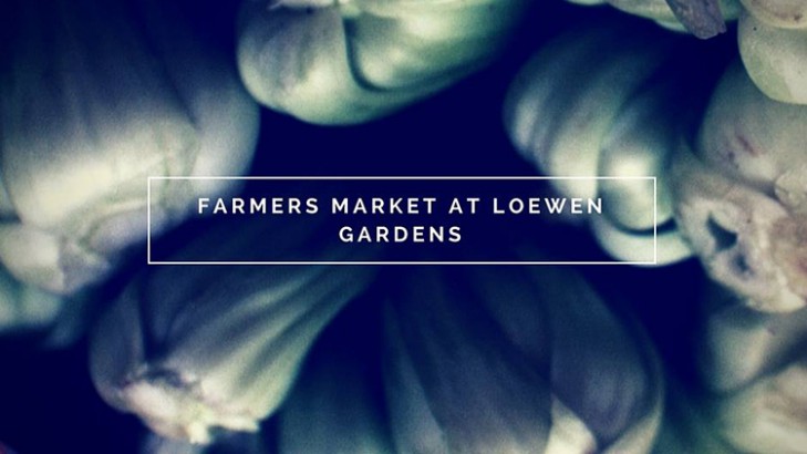 Farmers' Markets at Loewen Gardens