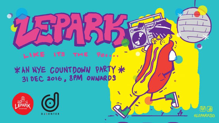 Lepark NYE Party Like It’s The 90s